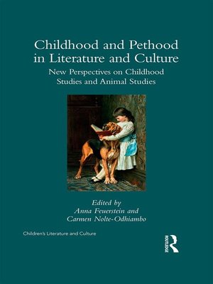 cover image of Childhood and Pethood in Literature and Culture